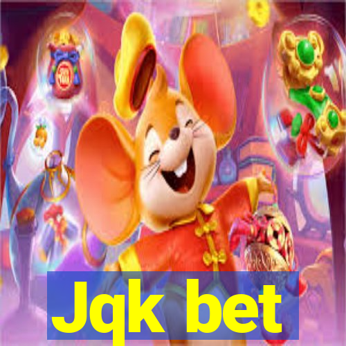 Jqk bet